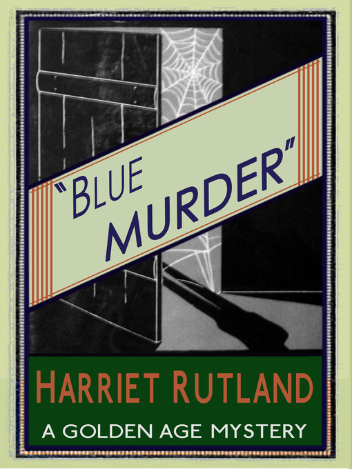 Title details for Blue Murder by Harriet Rutland - Available